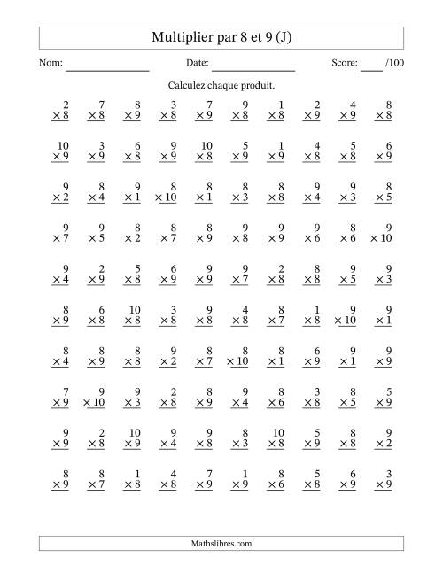 Multiplier (1 à 10) par 8 et 9 (100 Questions) (J)