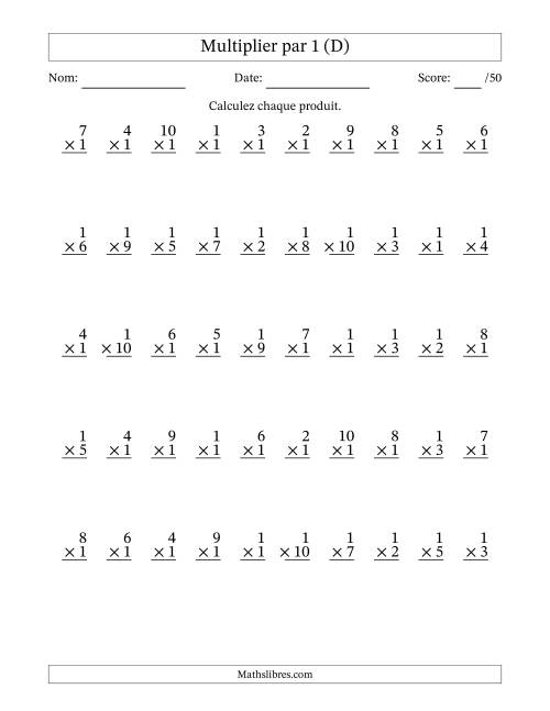 Multiplier (1 à 10) par 1 (50 Questions) (D)