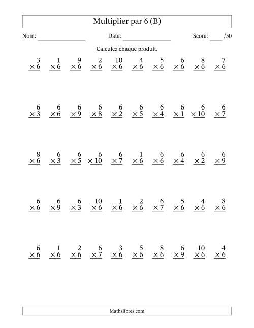 Multiplier (1 à 10) par 6 (50 Questions) (B)