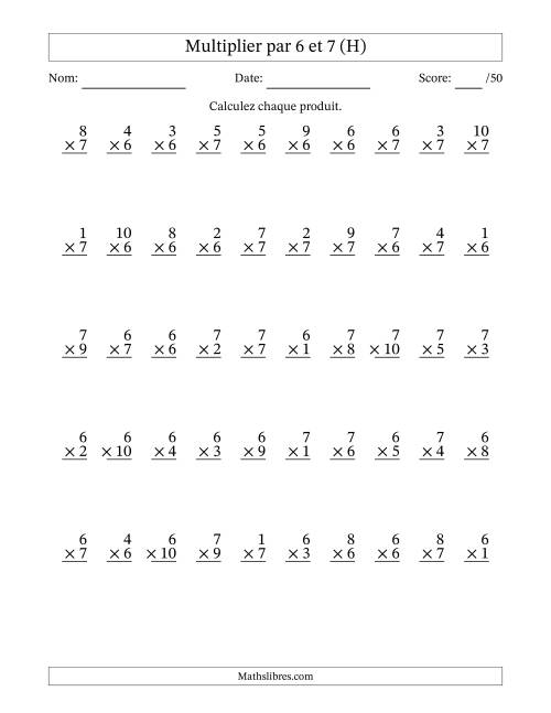 Multiplier (1 à 10) par 6 et 7 (50 Questions) (H)