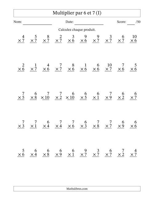 Multiplier (1 à 10) par 6 et 7 (50 Questions) (I)