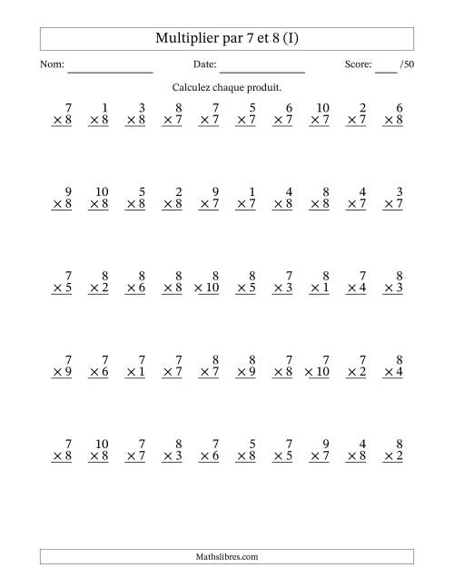 Multiplier (1 à 10) par 7 et 8 (50 Questions) (I)