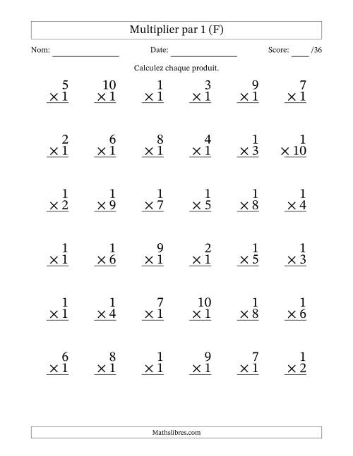 Multiplier (1 à 10) par 1 (36 Questions) (F)