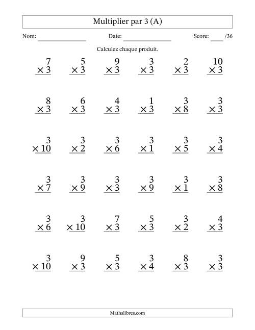 Multiplier (1 à 10) par 3 (36 Questions) (A)