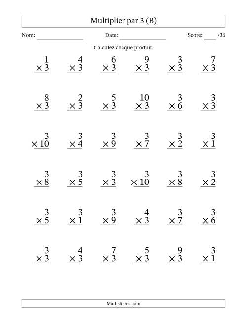 Multiplier (1 à 10) par 3 (36 Questions) (B)