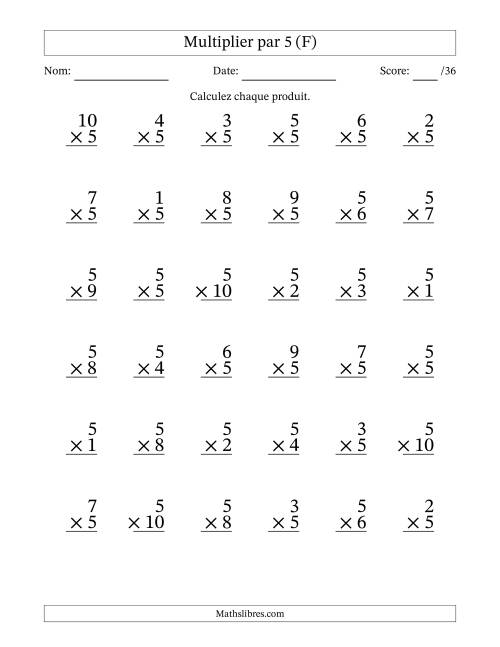 Multiplier (1 à 10) par 5 (36 Questions) (F)