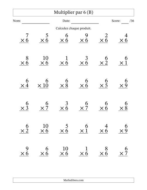 Multiplier (1 à 10) par 6 (36 Questions) (B)