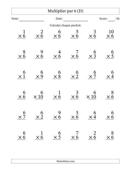 Multiplier (1 à 10) par 6 (36 Questions) (D)