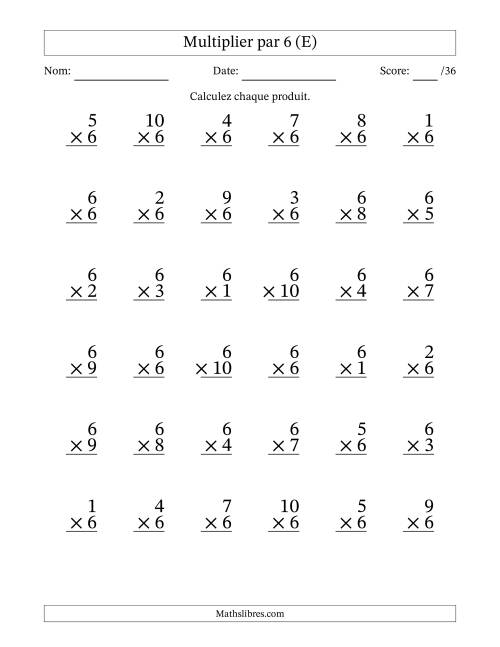 Multiplier (1 à 10) par 6 (36 Questions) (E)
