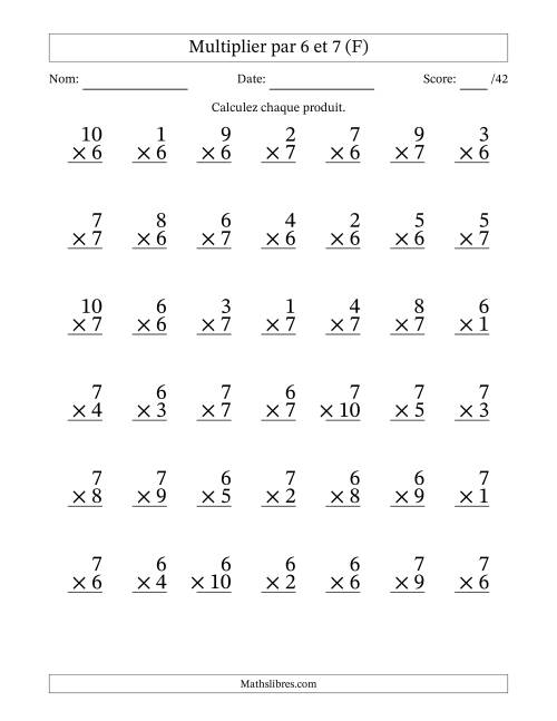 Multiplier (1 à 10) par 6 et 7 (42 Questions) (F)