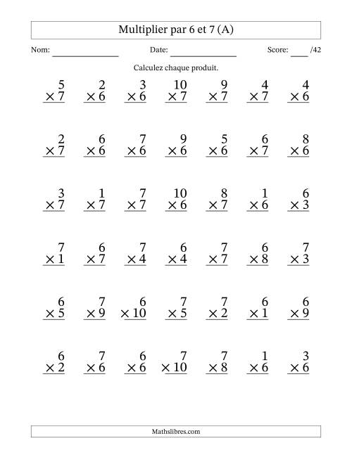 Multiplier (1 à 10) par 6 et 7 (42 Questions) (Tout)