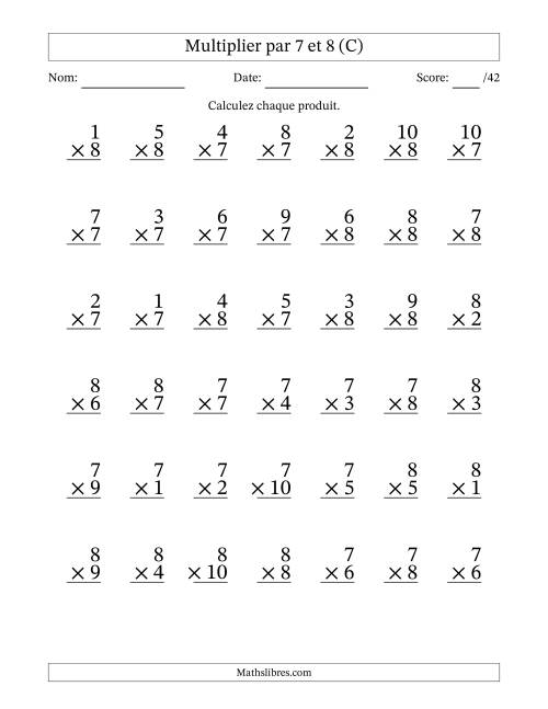 Multiplier (1 à 10) par 7 et 8 (42 Questions) (C)