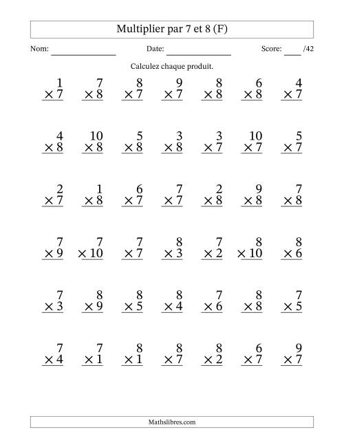 Multiplier (1 à 10) par 7 et 8 (42 Questions) (F)