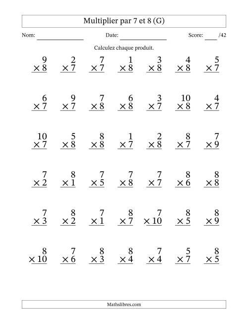 Multiplier (1 à 10) par 7 et 8 (42 Questions) (G)