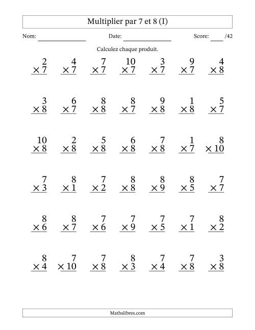 Multiplier (1 à 10) par 7 et 8 (42 Questions) (I)