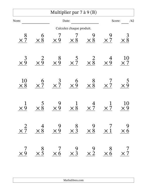 Multiplier (1 à 10) par 7 à 9 (42 Questions) (B)