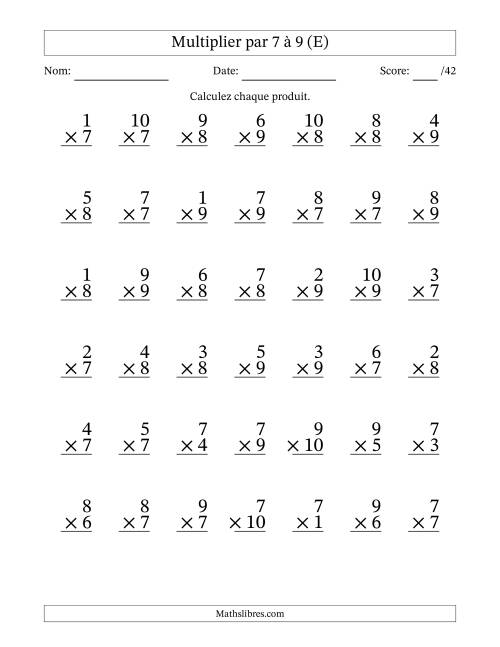 Multiplier (1 à 10) par 7 à 9 (42 Questions) (E)