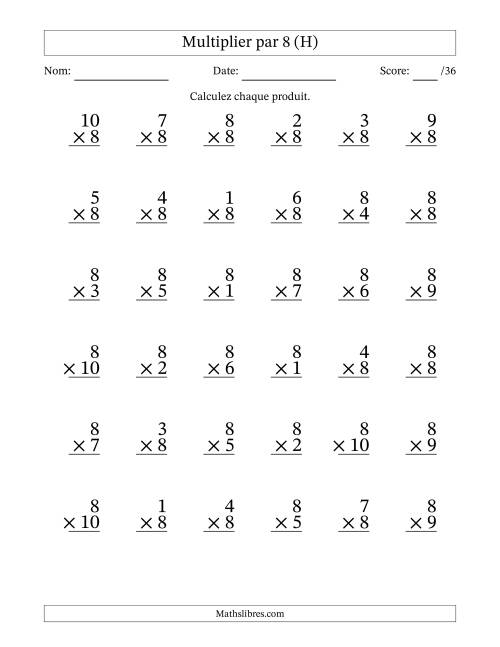 Multiplier (1 à 10) par 8 (36 Questions) (H)