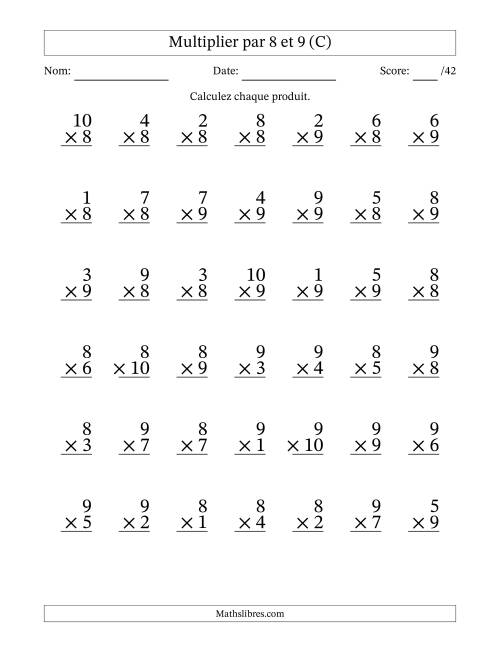 Multiplier (1 à 10) par 8 et 9 (42 Questions) (C)