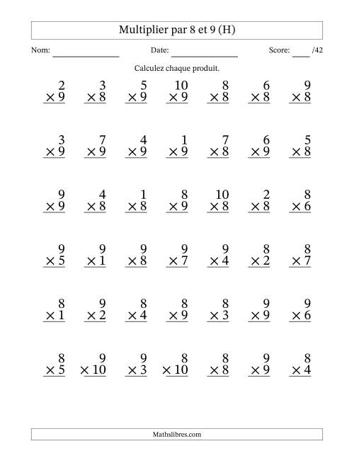 Multiplier (1 à 10) par 8 et 9 (42 Questions) (H)