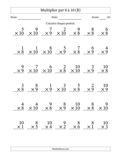 Multiplier (1 à 10) par 8 à 10 (42 Questions) (B)