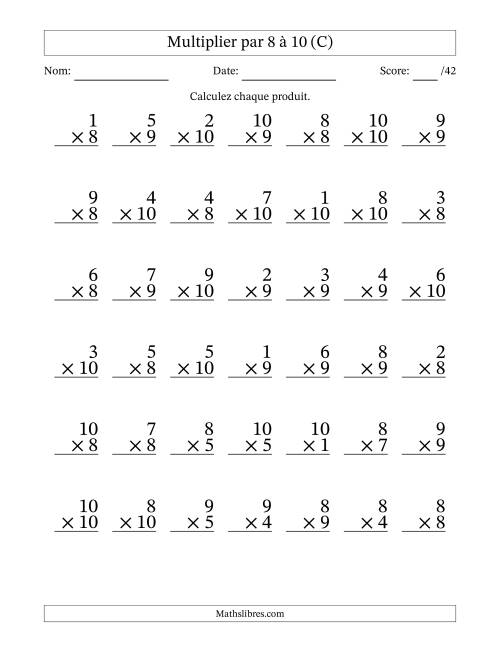 Multiplier (1 à 10) par 8 à 10 (42 Questions) (C)