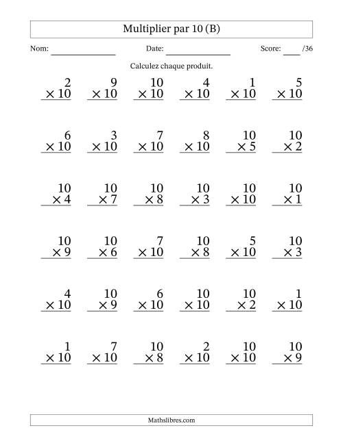 Multiplier (1 à 10) par 10 (36 Questions) (B)