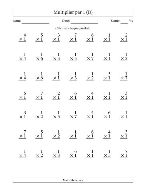 Multiplier (1 à 7) par 1 (49 Questions) (B)