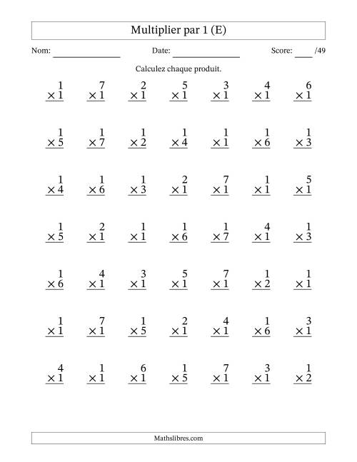Multiplier (1 à 7) par 1 (49 Questions) (E)