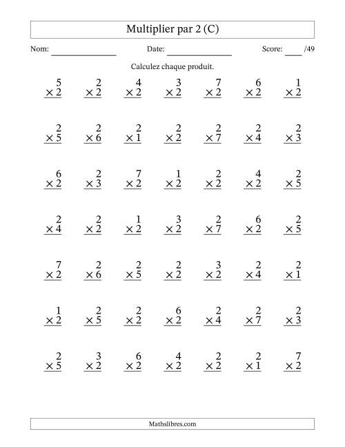 Multiplier (1 à 7) par 2 (49 Questions) (C)