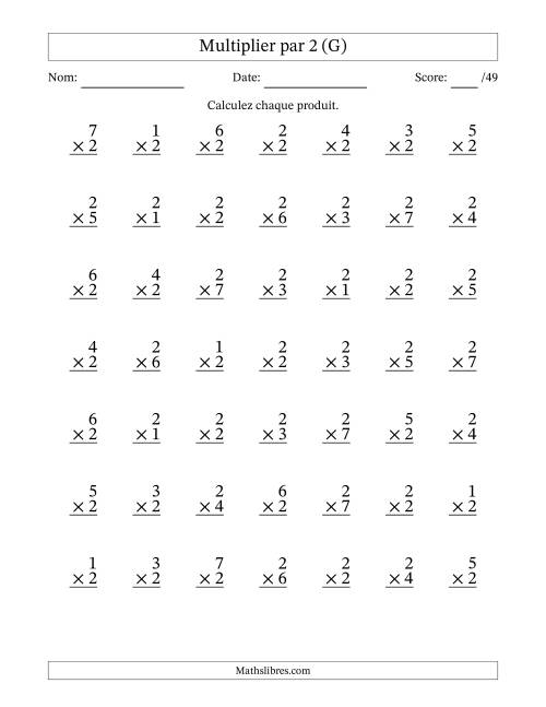 Multiplier (1 à 7) par 2 (49 Questions) (G)