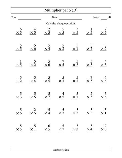 Multiplier (1 à 7) par 5 (49 Questions) (D)