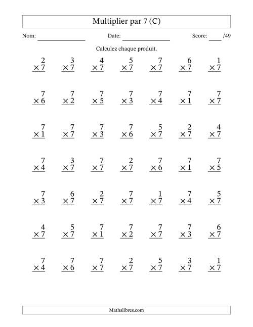 Multiplier (1 à 7) par 7 (49 Questions) (C)