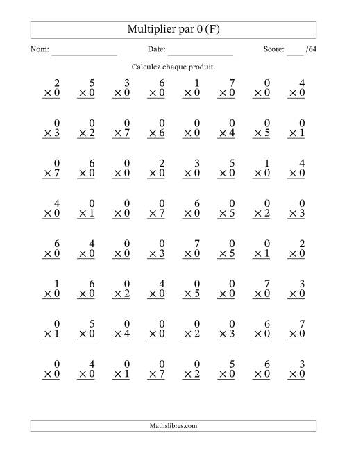 Multiplier (0 à 7) par 0 (64 Questions) (F)