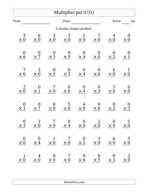 Multiplier (0 à 7) par 0 (64 Questions) (G)