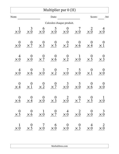 Multiplier (0 à 7) par 0 (64 Questions) (H)