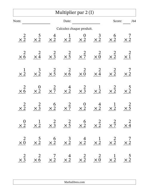 Multiplier (0 à 7) par 2 (64 Questions) (I)