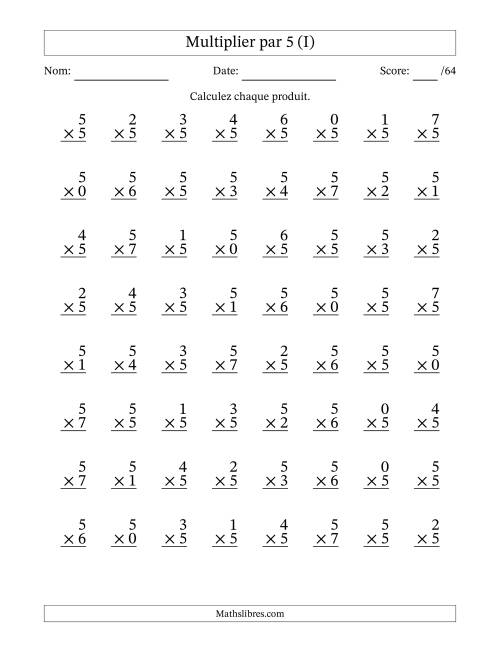 Multiplier (0 à 7) par 5 (64 Questions) (I)