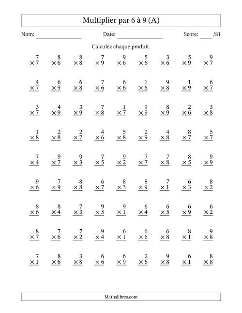 Multiplier (1 à 9) par 6 à 9 (81 Questions) (A)