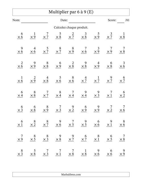 Multiplier (1 à 9) par 6 à 9 (81 Questions) (E)