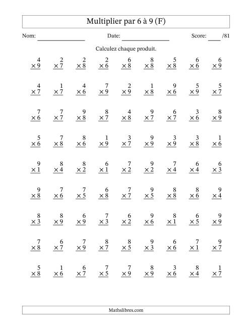 Multiplier (1 à 9) par 6 à 9 (81 Questions) (F)