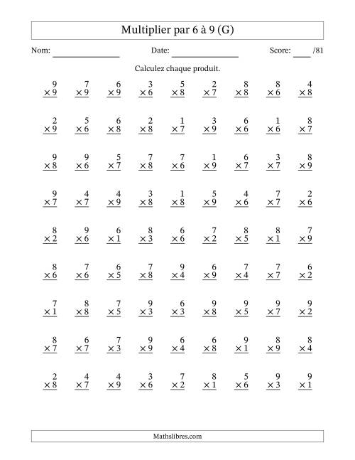 Multiplier (1 à 9) par 6 à 9 (81 Questions) (G)