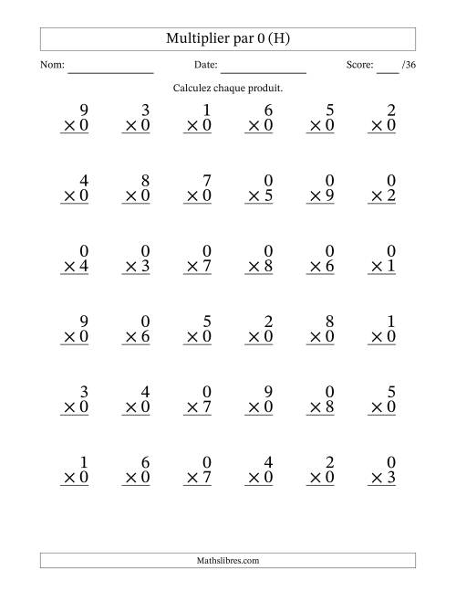 Multiplier (1 à 9) par 0 (36 Questions) (H)
