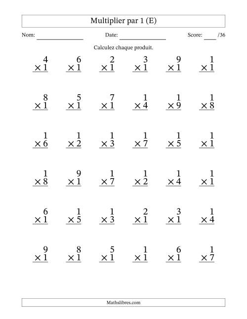 Multiplier (1 à 9) par 1 (36 Questions) (E)