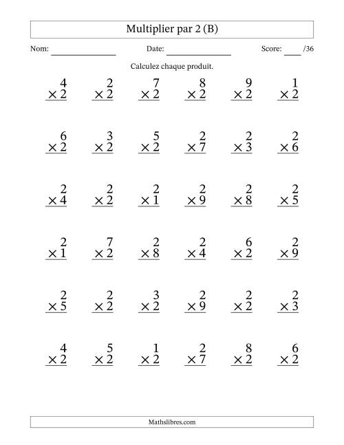 Multiplier (1 à 9) par 2 (36 Questions) (B)