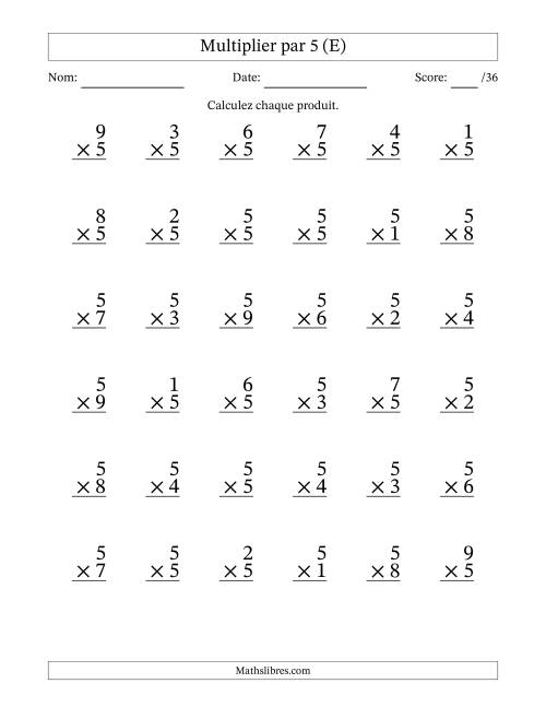 Multiplier (1 à 9) par 5 (36 Questions) (E)