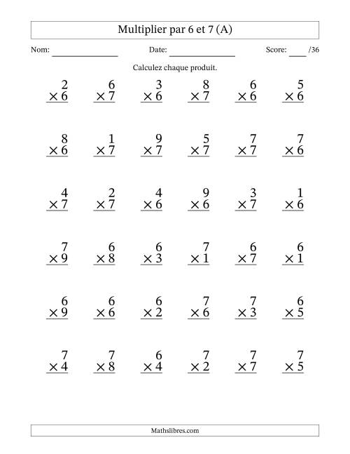 Multiplier (1 à 9) par 6 et 7 (36 Questions) (A)