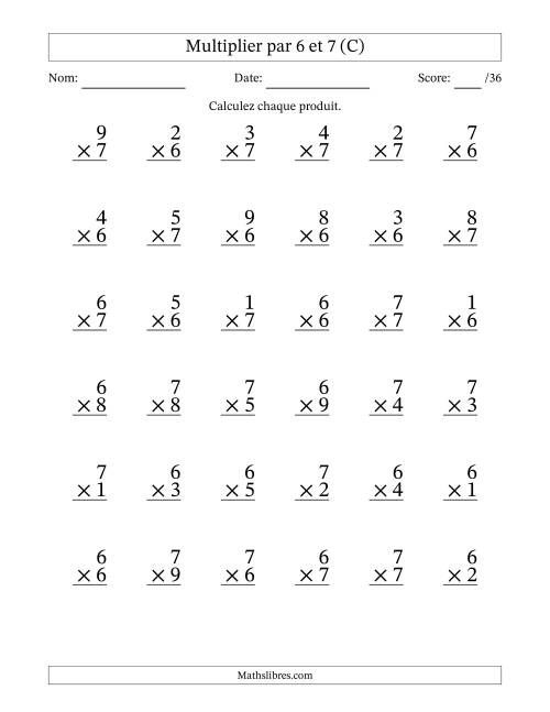 Multiplier (1 à 9) par 6 et 7 (36 Questions) (C)