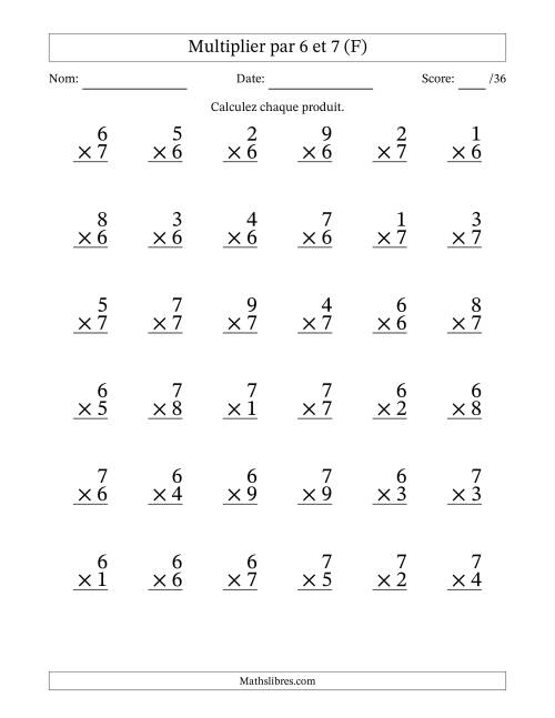 Multiplier (1 à 9) par 6 et 7 (36 Questions) (F)