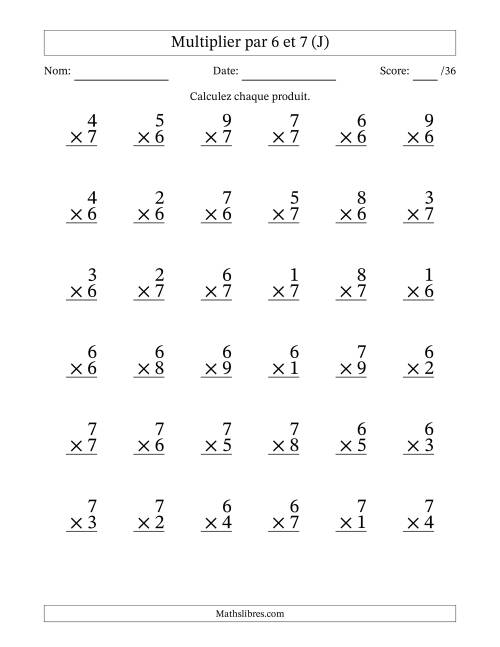 Multiplier (1 à 9) par 6 et 7 (36 Questions) (J)